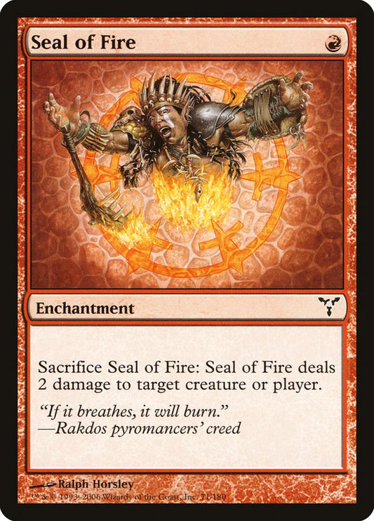 Seal of Fire [Dissension] [Foil]