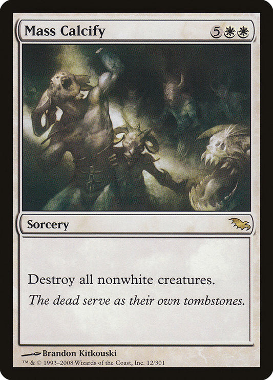 Mass Calcify [Shadowmoor] [Foil]