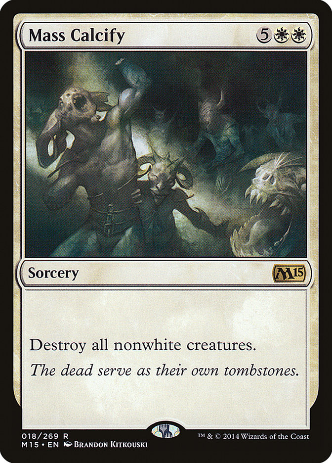 Mass Calcify [Core Set 2015]
