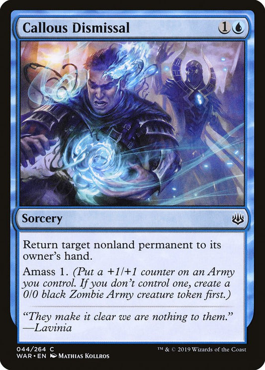 Callous Dismissal [War of the Spark] [Foil]
