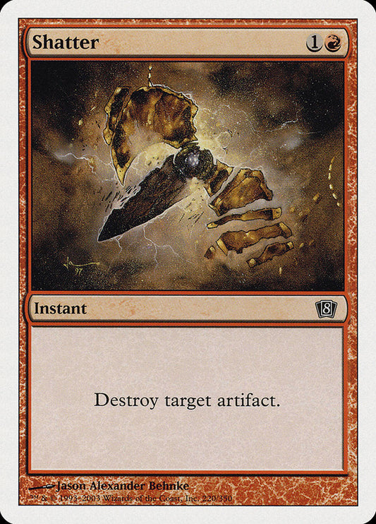 Shatter [Eighth Edition] [Foil]