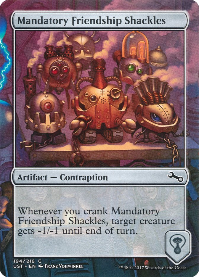 Mandatory Friendship Shackles [Unstable] [Foil]