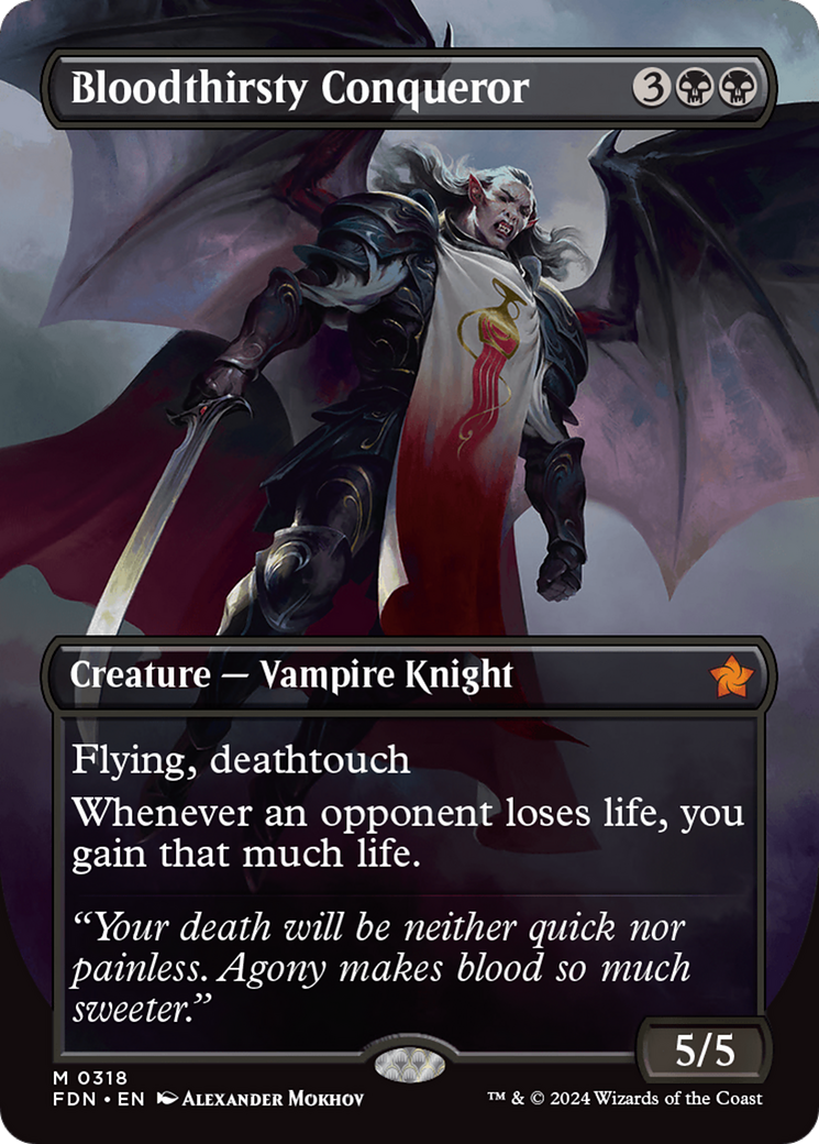Bloodthirsty Conqueror (Borderless) [Foundations] [Foil]