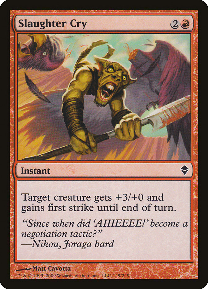 Slaughter Cry [Zendikar] [Foil]