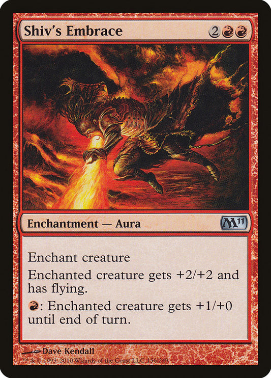 Shiv's Embrace [Core Set 2011]