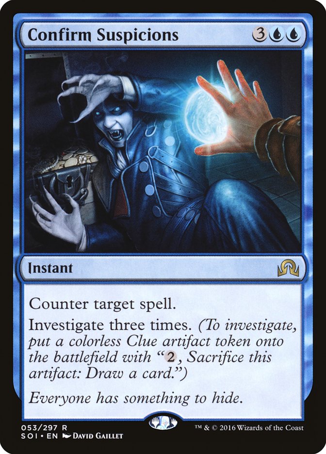 Confirm Suspicions [Shadows over Innistrad] [Foil]