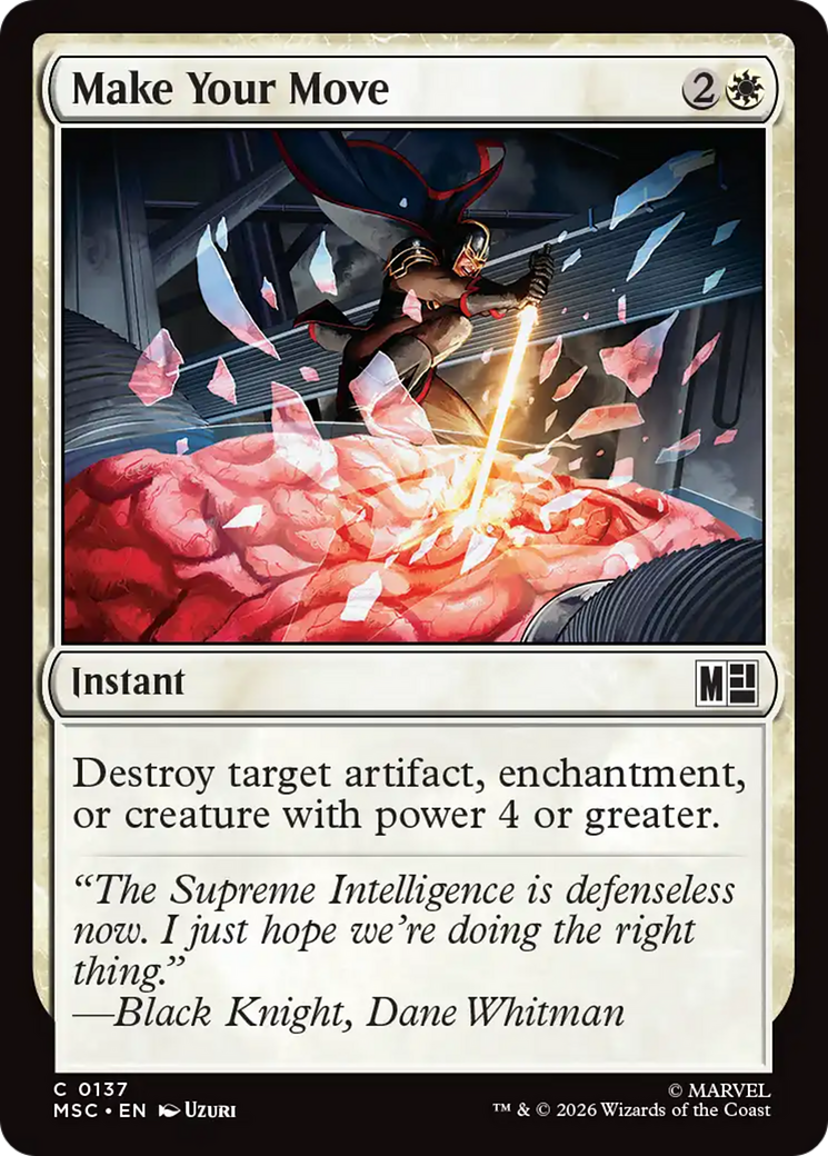 Make Your Move [Marvel Super Heroes Commander]