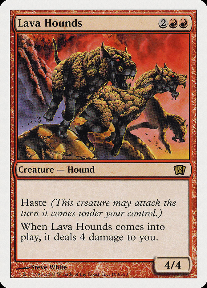 Lava Hounds [Eighth Edition] [Foil]