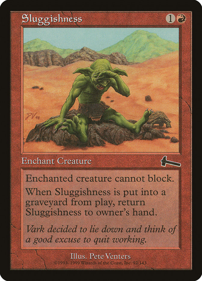 Sluggishness [Urza's Legacy] [Foil]