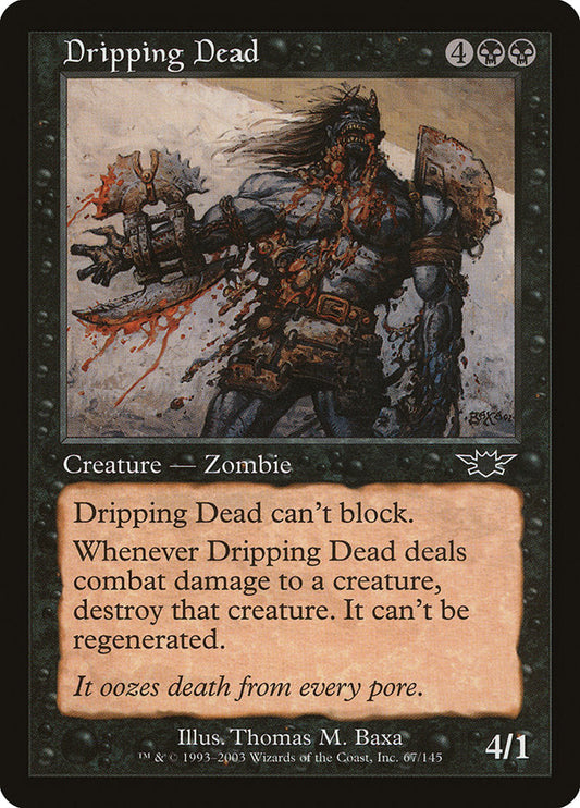 Dripping Dead [Legions] [Foil]