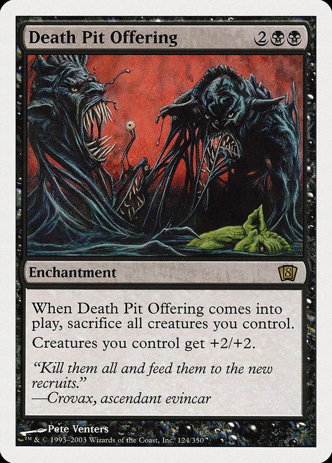 Death Pit Offering [Eighth Edition] [Foil]