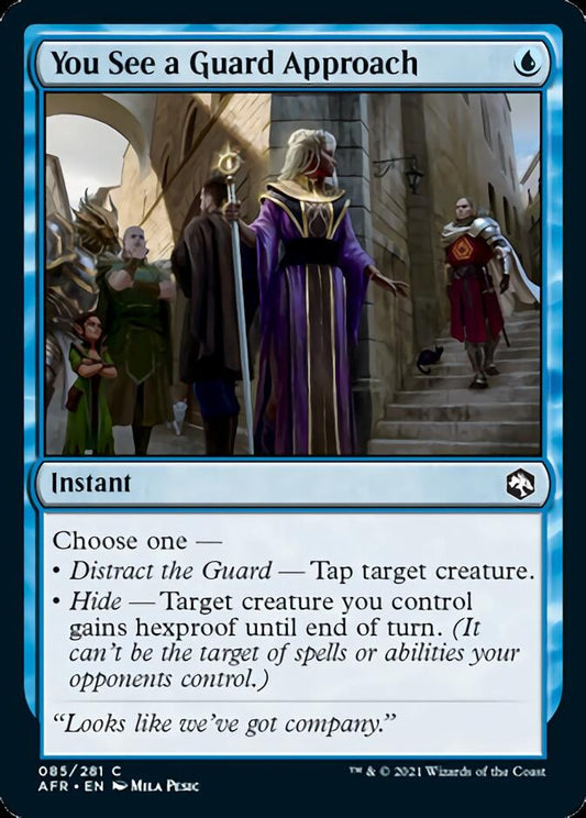 You See a Guard Approach [Dungeons & Dragons: Adventures in the Forgotten Realms] [Foil]