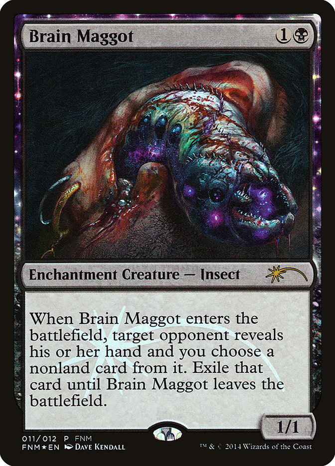 Brain Maggot [Friday Night Core Set 2014]
