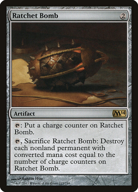 Ratchet Bomb [Core Set 2014]
