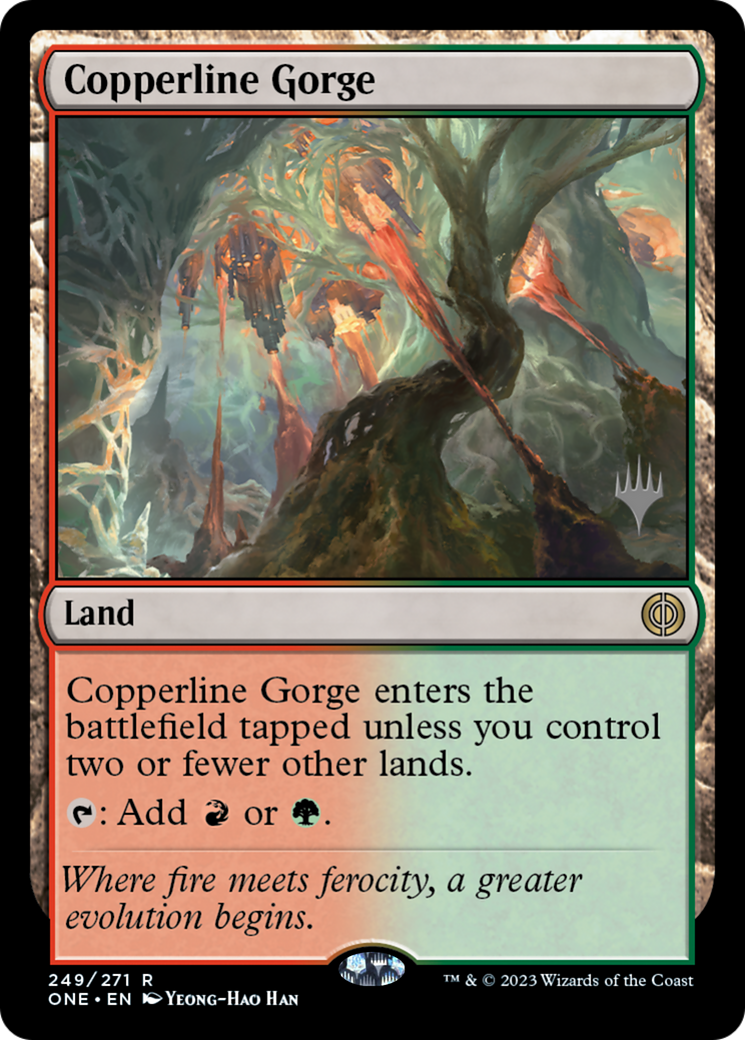 Copperline Gorge (Promo Pack) [Phyrexia: All Will Be One Promos] [Foil]