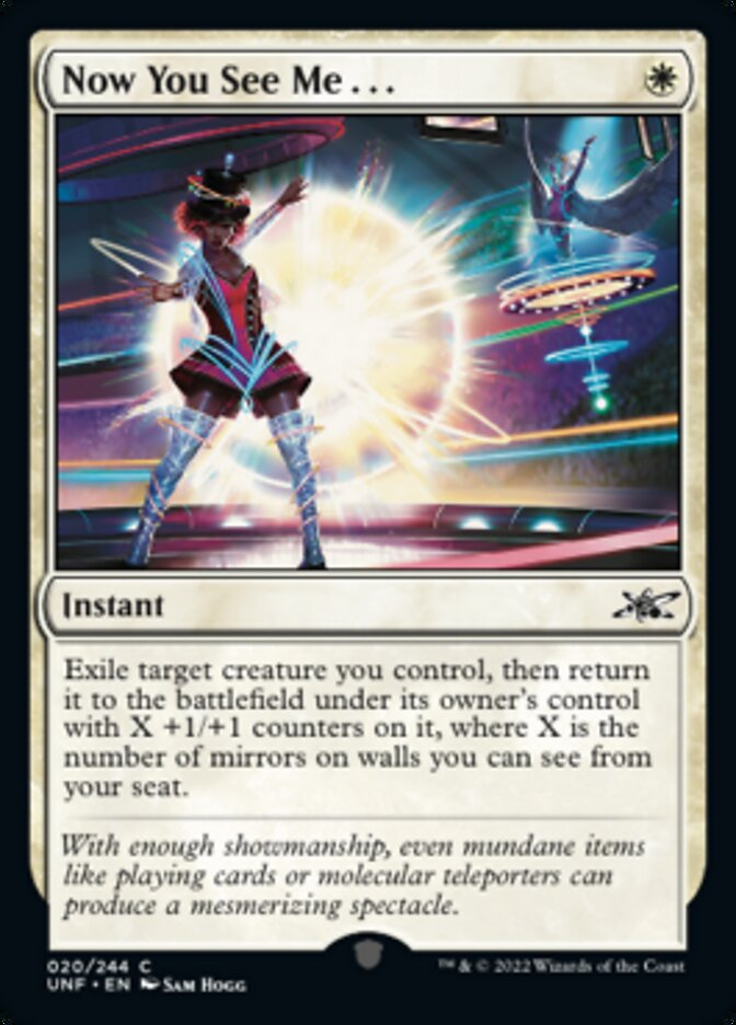 Now You See Me . . . [Unfinity] [Foil]