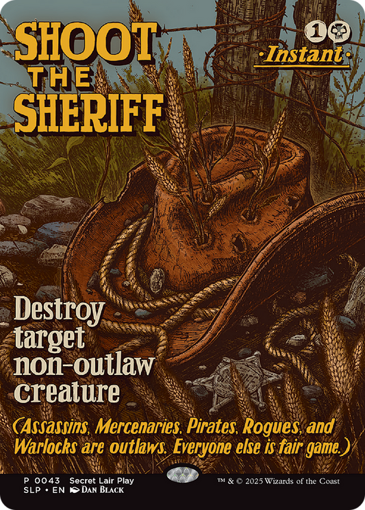Shoot the Sheriff [Secret Lair Showdown] [Foil]