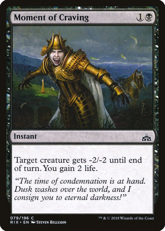 Moment of Craving [Rivals of Ixalan] [Foil]