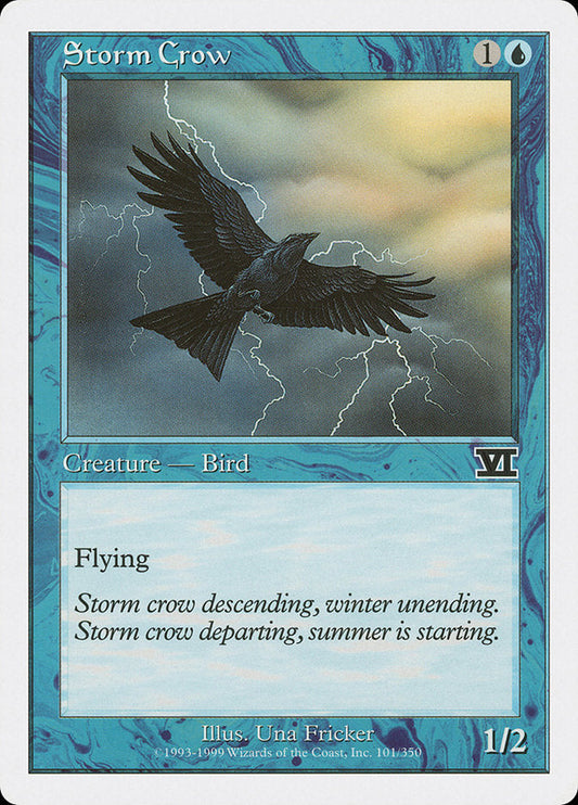 Storm Crow [Sixth Edition]