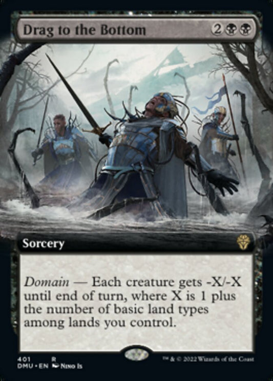 Drag to the Bottom (Extended Art) [Dominaria United] [Foil]