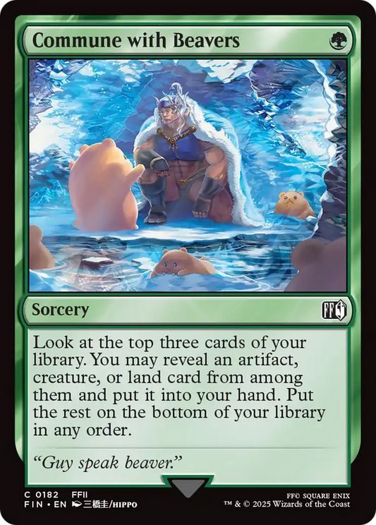 Commune with Beavers [FINAL FANTASY] [Foil]