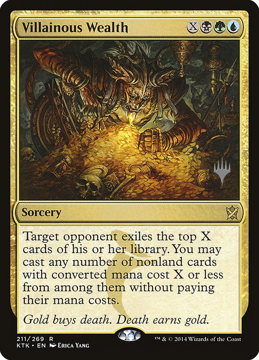 Villainous Wealth (Promo Pack) [Khans of Tarkir Promos] [Foil]