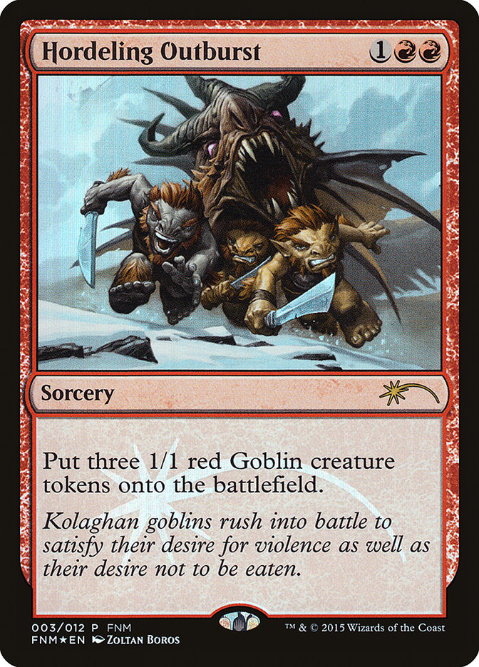 Hordeling Outburst [Friday Night Core Set 2015]