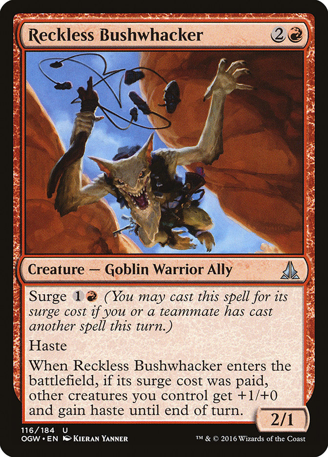 Reckless Bushwhacker [Oath of the Gatewatch] [Foil]