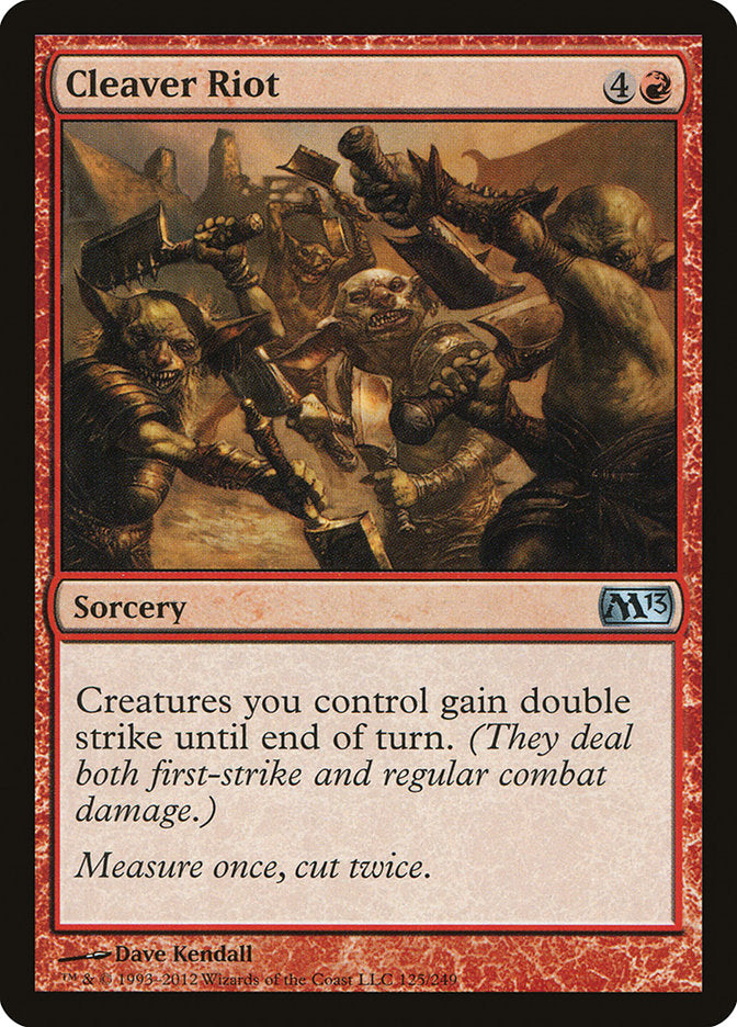 Cleaver Riot [Core Set 2013]