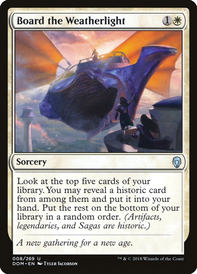 Board the Weatherlight [Dominaria] [Foil]