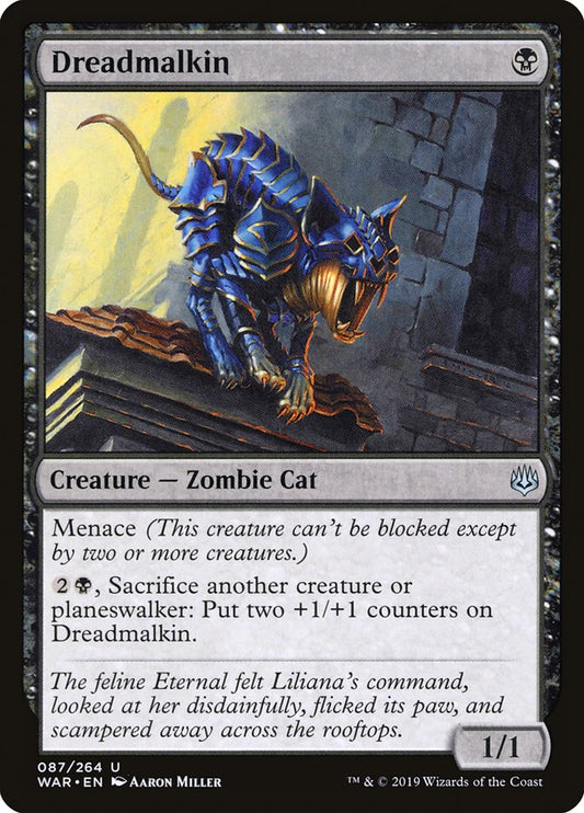 Dreadmalkin [War of the Spark] [Foil]