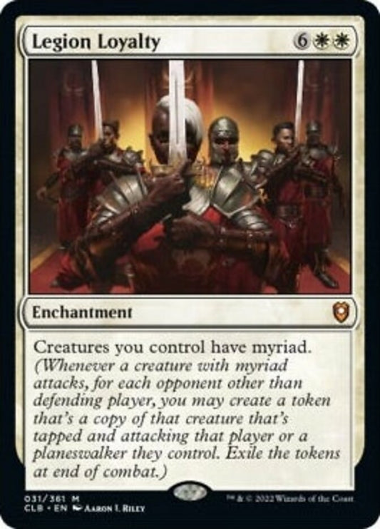 Legion Loyalty [Commander Legends: Battle for Baldur's Gate] [Foil]