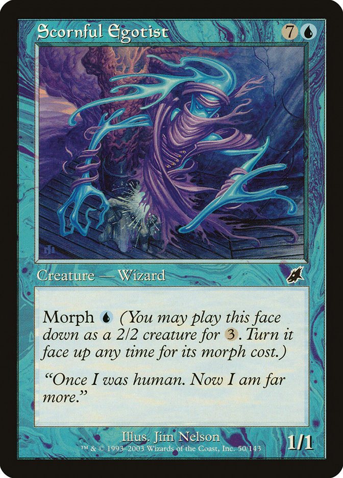 Scornful Egotist [Scourge] [Foil]