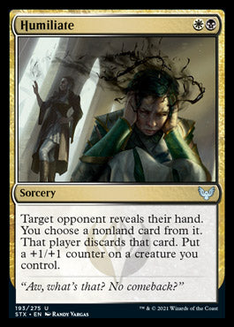 Humiliate [Strixhaven: School of Mages] [Foil]