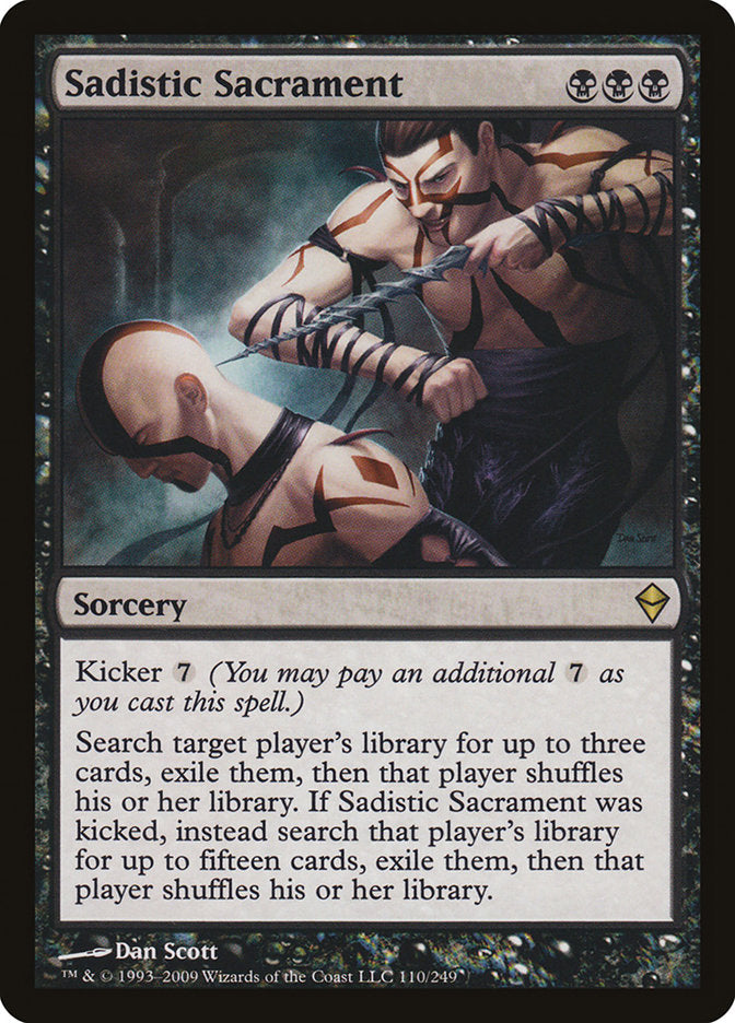 Sadistic Sacrament [Zendikar] [Foil]