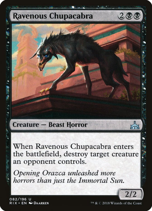 Ravenous Chupacabra [Rivals of Ixalan] [Foil]