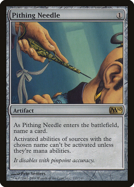 Pithing Needle [Core Set 2010] [Foil]