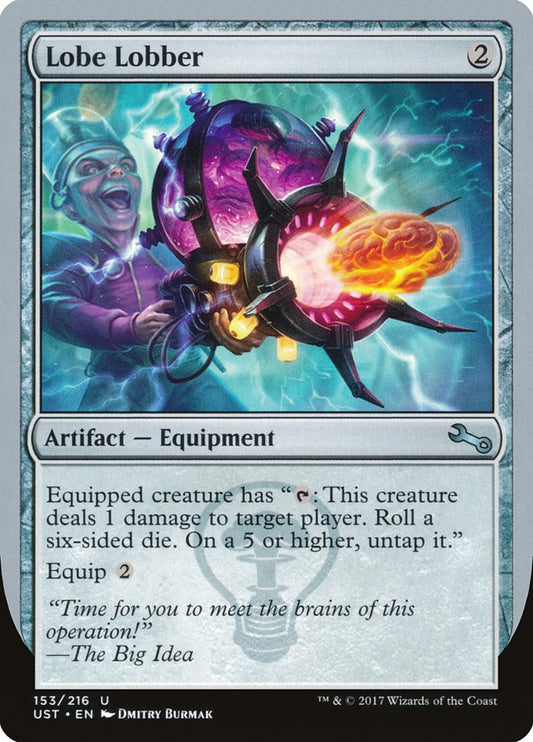 Lobe Lobber [Unstable] [Foil]