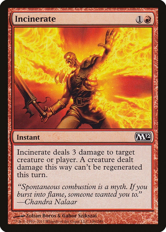 Incinerate [Core Set 2012] [Foil]