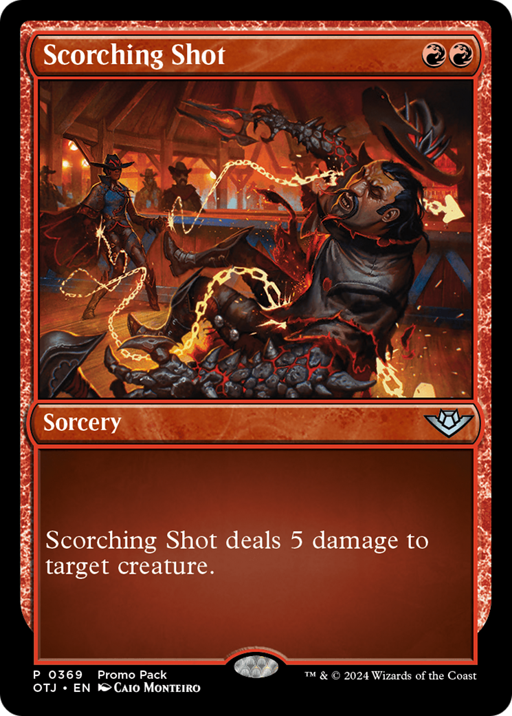 Scorching Shot (Promo Pack) [Outlaws of Thunder Junction Promos] [Foil]