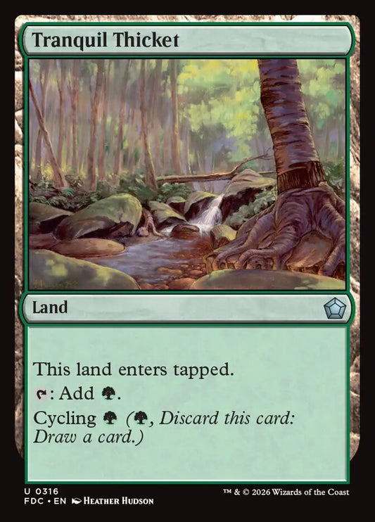 Tranquil Thicket [Foundations Commander]