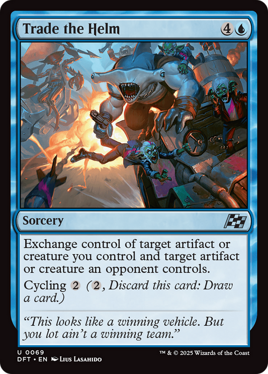 Trade the Helm [Aetherdrift] [Foil]
