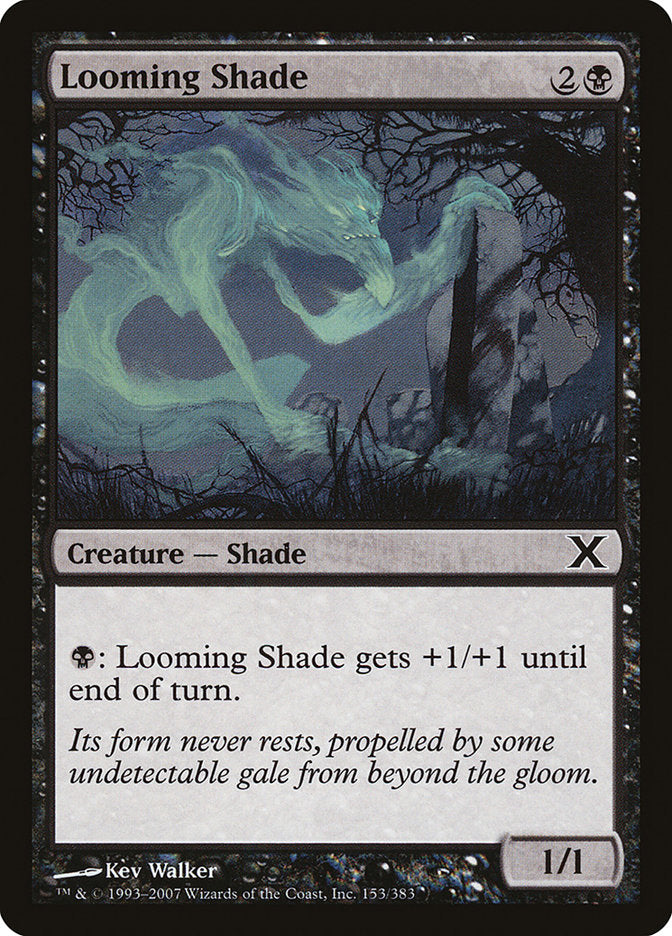 Looming Shade [Tenth Edition] [Foil]