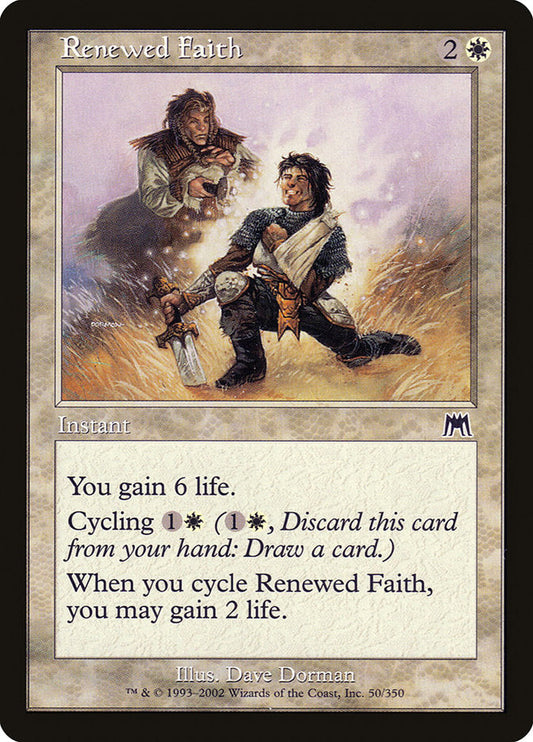 Renewed Faith [Onslaught] [Foil]