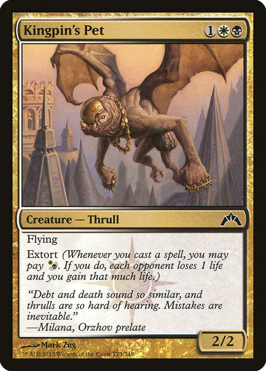 Kingpin's Pet [Gatecrash] [Foil]