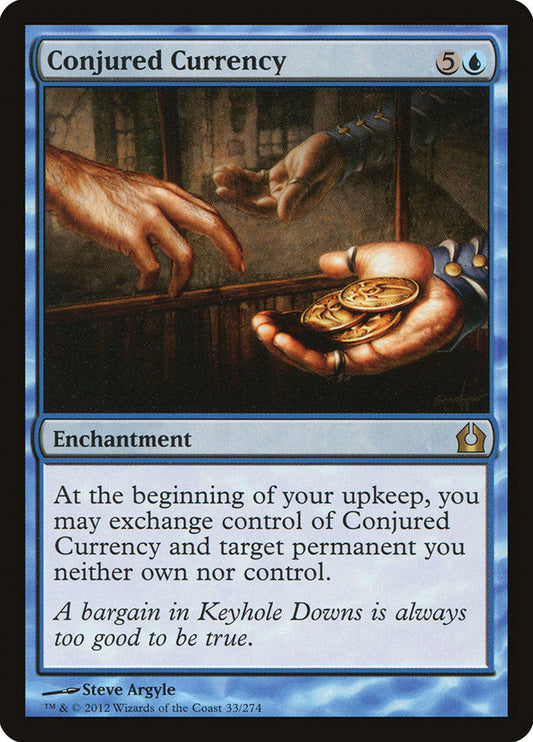 Conjured Currency [Return to Ravnica] [Foil]