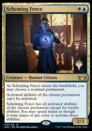 Scheming Fence (Promo Pack) [Streets of New Capenna Promos] [Foil]