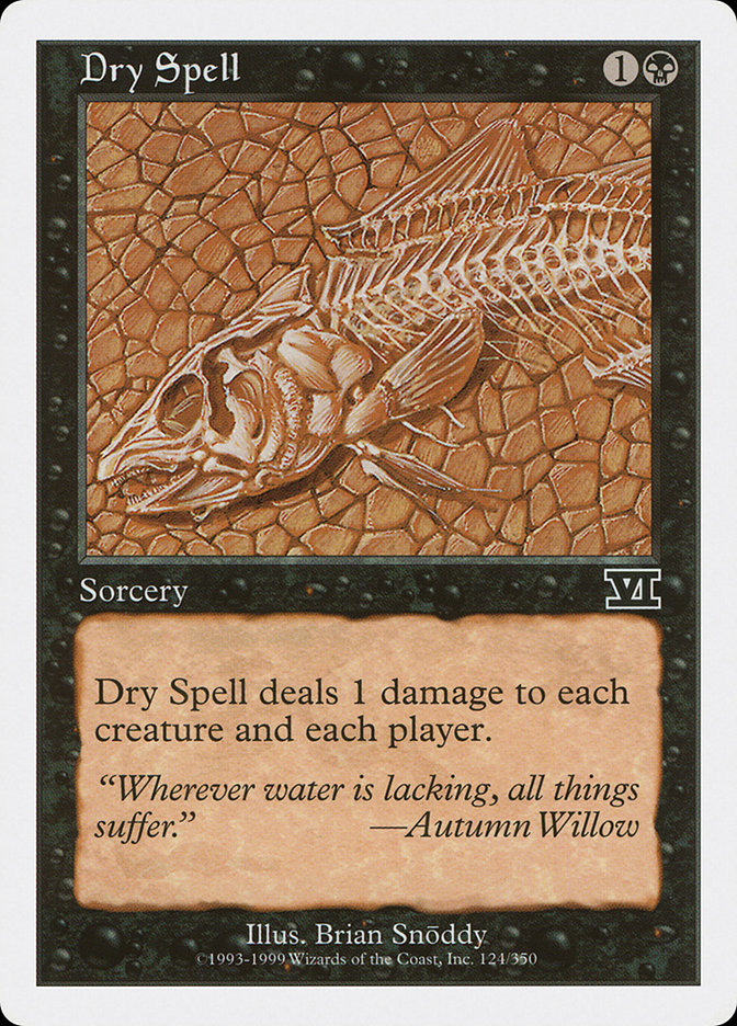 Dry Spell [Sixth Edition]