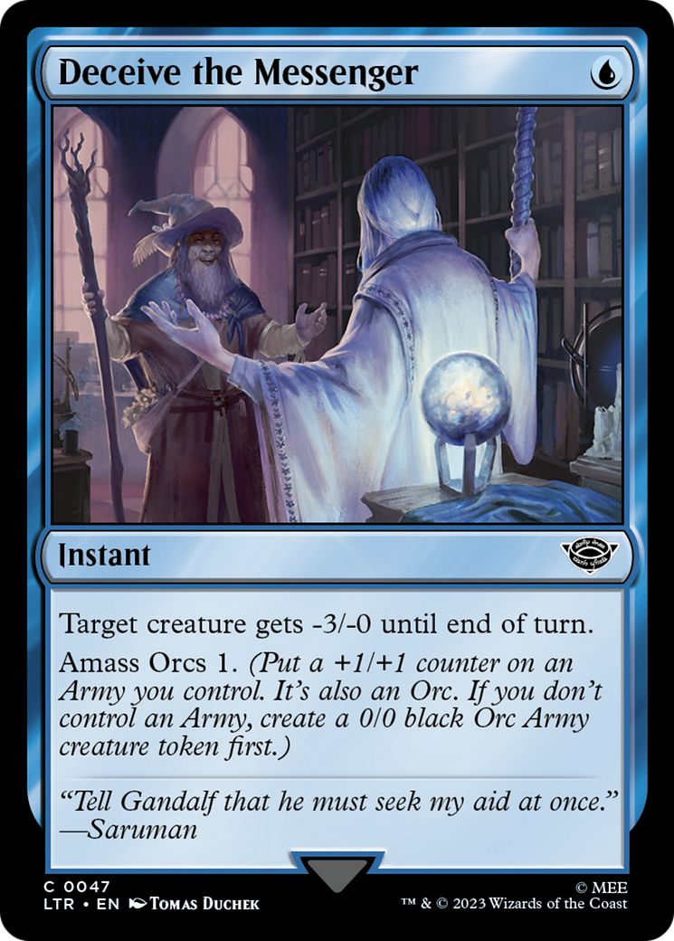 Deceive the Messenger [The Lord of the Rings: Tales of Middle-Earth] [Foil]