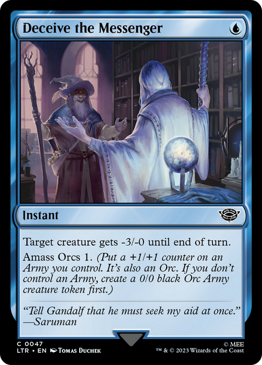 Deceive the Messenger [The Lord of the Rings: Tales of Middle-Earth] [Foil]